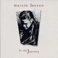 Sexton, Martin - In The Journey