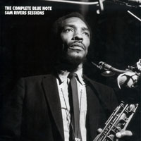 Rivers, Sam - The Complete Blue Note Sam Rivers Sessions (CD 1)