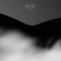 Rhye - Open (EP)