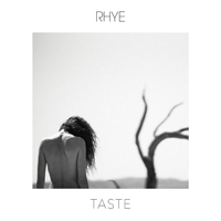 Rhye - Taste (Single)