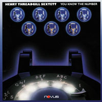 Threadgill, Henry - You Know The Number