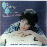 Patsy Cline - The Birth Of A Star