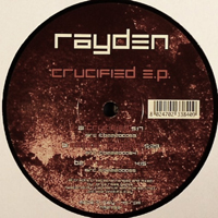Rayden - Crucified (EP)