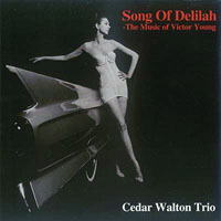 Walton, Cedar  - Song Of Delilah - The Music of Victor Young