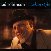 Robinson, Tad - Back in Style