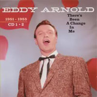 Arnold, Eddy - There's Been A Change In Me (CD 1)