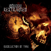 Restrayned - Recollection of Time