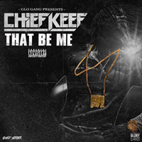 Chief Keef - That Be Me (Single)