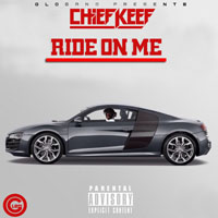 Chief Keef - Ride on me (Single)
