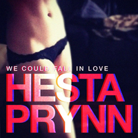 Hesta Prynn - We Could Fall in Love (EP)