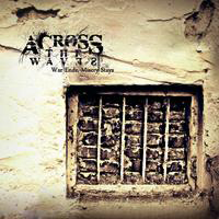 Across The Waves - War Ends, Misery Stays