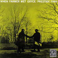 Gigi Gryce - When Farmer Met Gryce (split)