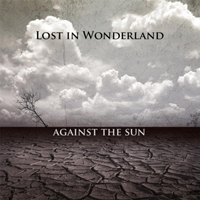 Lost In Wonderland - Against The Sun