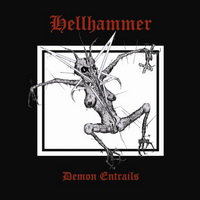 Hellhammer - Demon Entrails (CD 1)