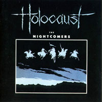 Holocaust (GBR) - The Nightcomers (Remastered 2000)