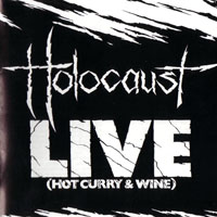 Holocaust (GBR) - Hot Curry & Wine - Live, 1983 (CD 1)