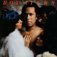 Ayers, Roy - No Stranger To Love
