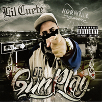 Lil Cuete - GunPlay