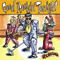 Good Rockin' Tonight - On The Rebound