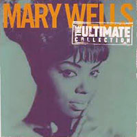 Wells, Mary - The Ultimate Collection