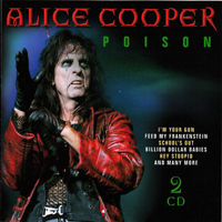 Alice Cooper - Poison (CD 1)
