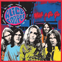 Alice Cooper - Live At The Whisky A - Go - Go 1969