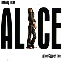 Alice Cooper - Nobody Likes... Alice Cooper Live 1969