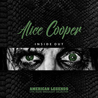 Alice Cooper - Inside Out : American Legends : Live Radio Broadcast Collection