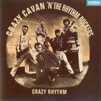 Crazy Cavan & The Rhythm Rockers - Crazy Rhythm