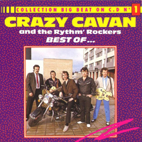 Crazy Cavan & The Rhythm Rockers - Best Off
