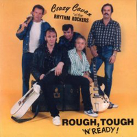 Crazy Cavan & The Rhythm Rockers - Rough Tough 'n'  Ready