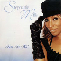 Mills, Stephanie - Born For This!