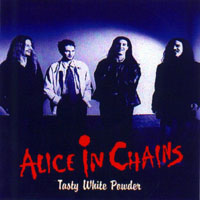 Alice In Chains - Tasty White Powder