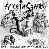 Alice In Chains - 2011.08.13 - Live in Thackerville, OK, USA (CD 1)