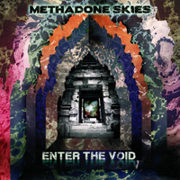 Methadone Skies - Enter The Void