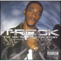 T-Rock - The Mr. Washington Story (CD 1)