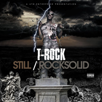 T-Rock - Still Rock Solid