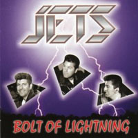 Jets (GBR) - Bolt Of Lightning