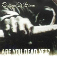 Children Of Bodom - Are You Dead Yet? (Japan Edition)