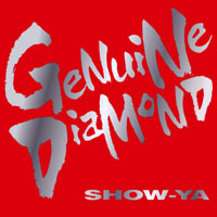Show-Ya (JPN) - Genuine Diamond