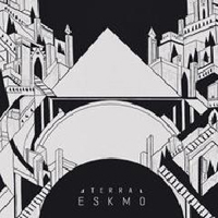 Eskmo - Terra (EP)