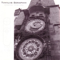 Tvmvlvs Seraphim - Centenarians' Divine Lvnacy
