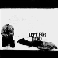 Left For Dead (CAN) - Devoid of Everything