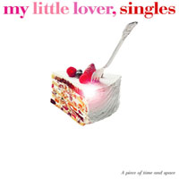 My Little Lover - Singles
