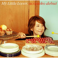 My Little Lover - Acoakko Debut (Acoustic Album, CD 1)