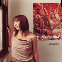 Angela - Merry-Go-Round (Single)