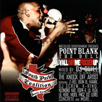 Point Blank (CAN) - Yall Got Me Fuxxed Up (Mixtape)