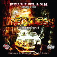 Point Blank (CAN) - Wreckless (Single)