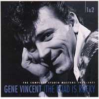 Vincent, Gene - The Road Is Rocky, The Complete Studio Masters 1956-1971 (CD 1)