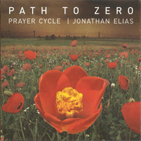 Elias, Jonathan - Path To Zero - Prayer Cycle